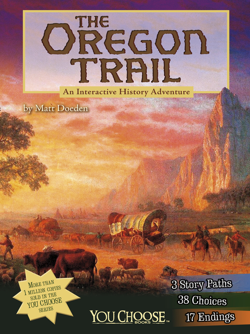 Title details for The Oregon Trail by Matt Doeden - Wait list